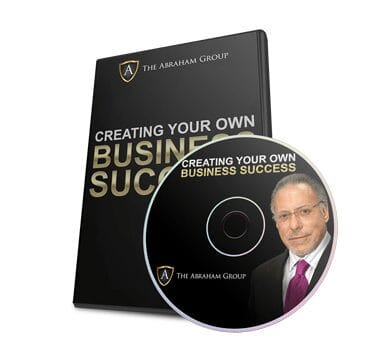 Jay Abraham – Creating Your Own Business Success