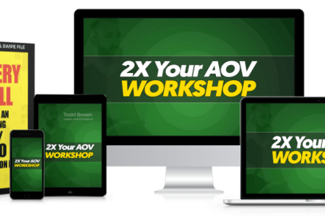 Todd Brown – 2X Your AOV Virtual Workshop