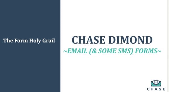 Chase Dimond – Master Email (&Amp; Some Sms) Collection Forms &Amp; Welcome Messages