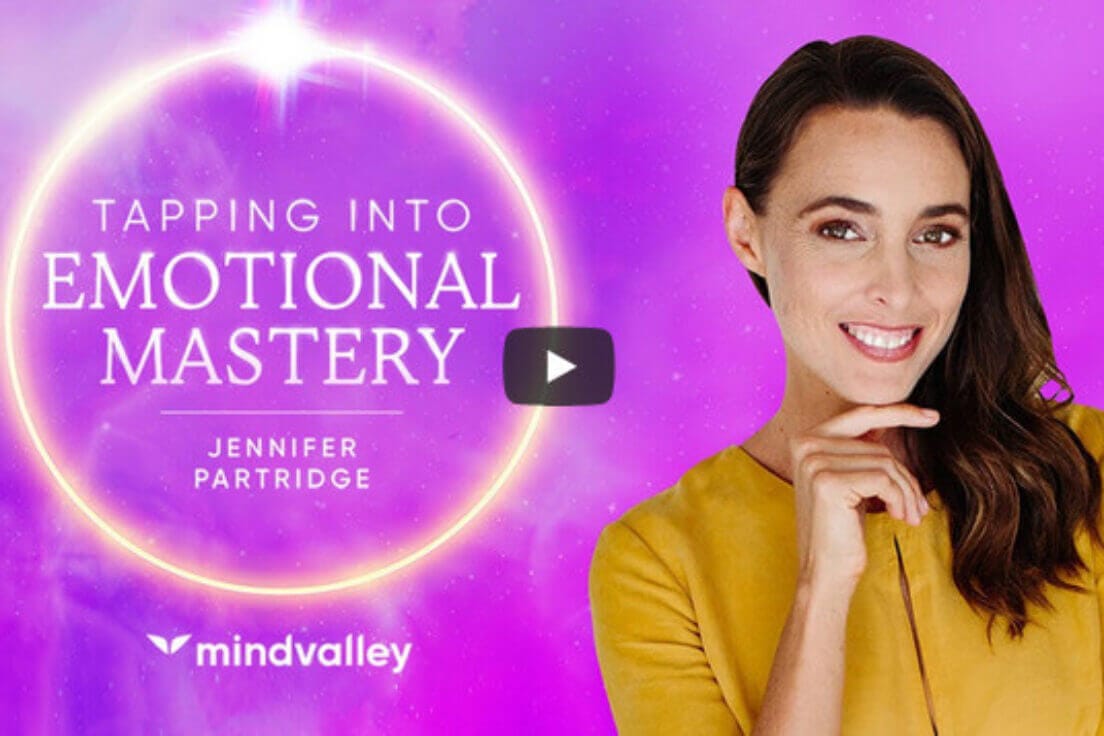 MindValley – Jennifer Partridge – Tapping into Emotional Mastery