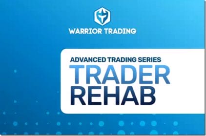 Warrior Trading – Trader Rehab – Warrior Pro