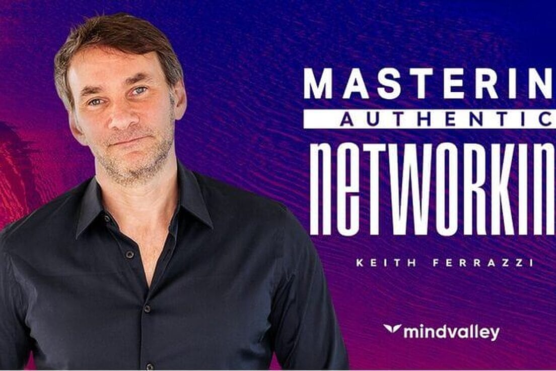 Mindvalley – Mastering Authentic Networking