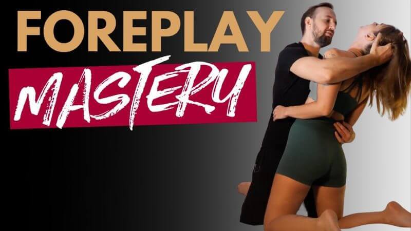 Foreplay Mastery – Pleasure Without Penetration