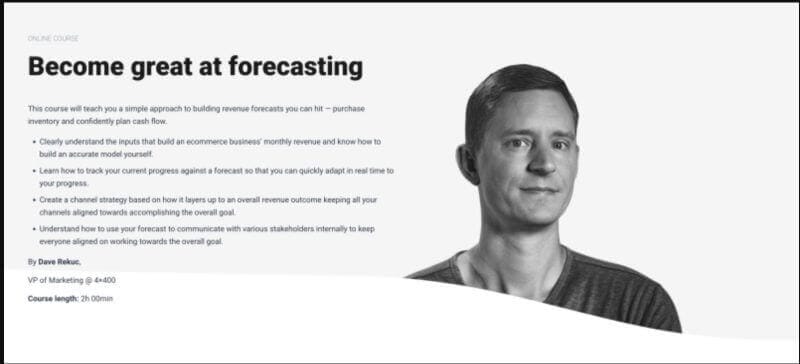 Dave Rekuc (Cxl) – Ecommerce Forecasting